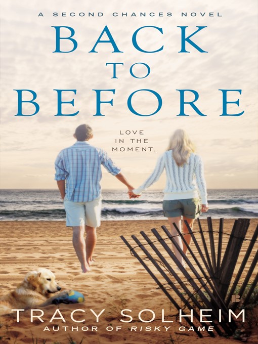 Title details for Back to Before by Tracy Solheim - Available